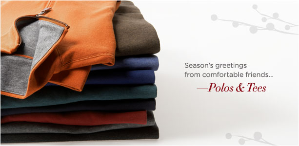 Season's greetings from comfortable friends... – Polos & Tees