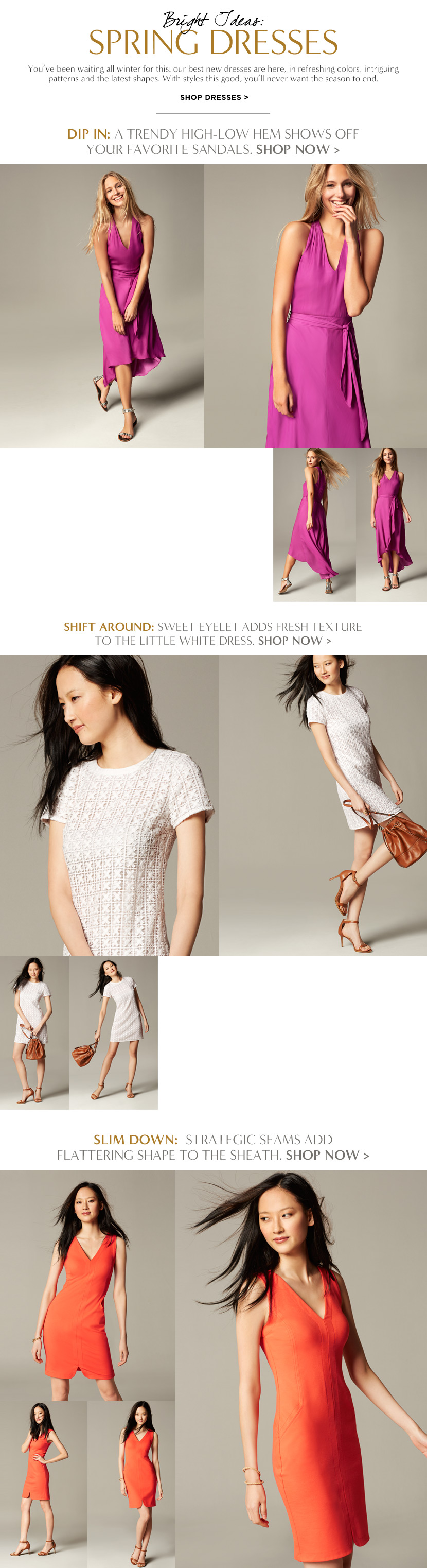one great dress. shop now >