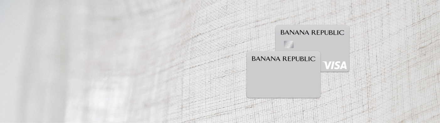 Banana Republic Credit Card | Banana Republic
