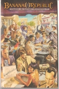 Banana Republic Catalog 32 Summer 1987 Cover by H Craig Hannah Banana Republic Catalog 32 Summer 1987 Cover by H Craig Hannah