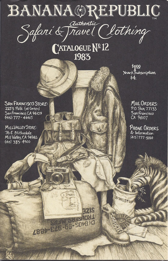 Banana Republic Catalog #12 1983 by Kevin Sarkki